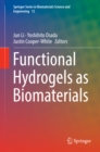 Functional Hydrogels as Biomaterials - eBook