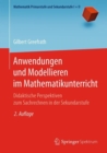 Anwendungen und Modellieren im Mathematikunterricht : Didaktische Perspektiven zum Sachrechnen in der Sekundarstufe - eBook