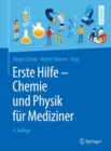 Erste Hilfe - Chemie und Physik fur Mediziner - eBook