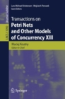 Transactions on Petri Nets and Other Models of Concurrency XIII - eBook