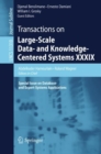 Transactions on Large-Scale Data- and Knowledge-Centered Systems XXXIX : Special Issue on Database- and Expert-Systems Applications - eBook