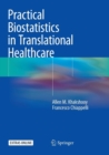 Practical Biostatistics in Translational Healthcare - Book
