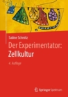 Der Experimentator: Zellkultur - eBook