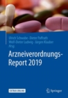 Arzneiverordnungs-Report 2019 - eBook