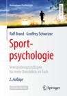 Sportpsychologie : Verstandnisgrundlagen fur mehr Durchblick im Fach - eBook