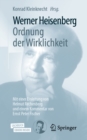 Werner Heisenberg, Ordnung der Wirklichkeit : Mit einer Einleitung von Helmut Rechenberg und einem Kommentar von Ernst Peter Fischer - eBook