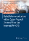 Reliable Communications within Cyber-Physical Systems Using the Internet (RC4CPS) - eBook