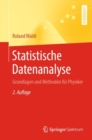 Statistische Datenanalyse : Grundlagen und Methoden fur Physiker - eBook