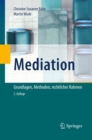 Mediation : Grundlagen, Methoden, rechtlicher Rahmen - eBook