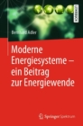 Moderne Energiesysteme - ein Beitrag zur Energiewende - eBook