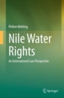 Nile Water Rights : An International Law Perspective - Book