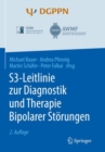 S3-Leitlinie zur Diagnostik und Therapie Bipolarer Storungen - eBook