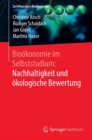 Biookonomie im Selbststudium: Nachhaltigkeit und okologische Bewertung - eBook