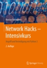 Network Hacks - Intensivkurs : Angriff und Verteidigung mit Python 3 - eBook