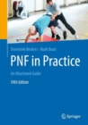 PNF in Practice : An Illustrated Guide - Book