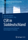 CSR in Suddeutschland : Unternehmerischer Erfolg und Nachhaltigkeit im Einklang - eBook