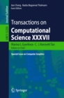 Transactions on Computational Science XXXVII : Special Issue on Computer Graphics - eBook