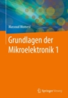 Grundlagen der Mikroelektronik 1 - eBook