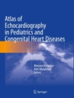 Atlas of Echocardiography in Pediatrics and Congenital Heart Diseases - Book