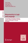 Monotonicity in Logic and Language : Second Tsinghua Interdisciplinary Workshop on Logic, Language and Meaning, TLLM 2020, Beijing, China, December 17-20, 2020, Proceedings - eBook