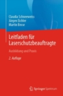 Leitfaden fur Laserschutzbeauftragte : Ausbildung und Praxis - eBook