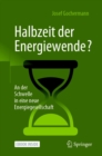 Halbzeit der Energiewende? : An der Schwelle in eine neue Energiegesellschaft - eBook