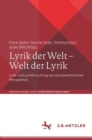 Lyrik der Welt - Welt der Lyrik : Lyrik und Lyrikforschung aus komparatistischer Perspektive - eBook