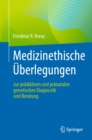 Medizinethische Uberlegungen zur pradiktiven und pranatalen genetischen Diagnostik und Beratung - eBook