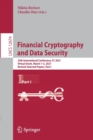 Financial Cryptography and Data Security : 25th International Conference, FC 2021, Virtual Event, March 1–5, 2021, Revised Selected Papers, Part I - Book