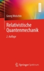 Relativistische Quantenmechanik - eBook