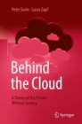 Behind the Cloud : A Theory of the Private Without Secrecy - eBook