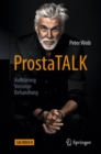 ProstaTALK : Aufklarung - Vorsorge - Behandlung - eBook