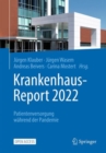 Krankenhaus-Report 2022 : Patientenversorgung wahrend der Pandemie - eBook
