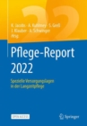 Pflege-Report 2022 : Spezielle Versorgungslagen in der Langzeitpflege - eBook