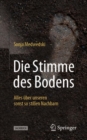 Die Stimme des Bodens : Alles uber unseren sonst so stillen Nachbarn - eBook