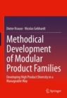 Methodical Development of Modular Product Families : Developing High Product Diversity in a Manageable Way - eBook