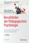 Berufsfelder der Padagogischen Psychologie : Karrierewege, Kompetenzen, Tatigkeitsschwerpunkte - eBook