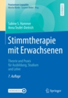 Stimmtherapie mit Erwachsenen : Theorie und Praxis fur Ausbildung, Studium und Lehre - eBook
