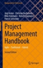 Project Management Handbook : Agile - Traditional - Hybrid - Book