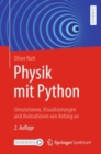 Physik mit Python : Simulationen, Visualisierungen und Animationen von Anfang an - eBook