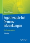 Ergotherapie bei Demenzerkrankungen : Ein Forderprogramm - eBook