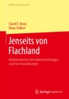 Jenseits von Flachland : Mathematische Grenzuberschreitungen und ihre Auswirkungen - eBook