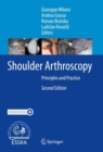Shoulder Arthroscopy : Principles and Practice - Book