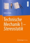 Technische Mechanik 1 - Stereostatik - eBook