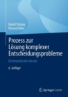 Prozess zur Losung komplexer Entscheidungsprobleme : Ein heuristischer Ansatz - eBook