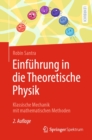 Einfuhrung in die Theoretische Physik : Klassische Mechanik mit mathematischen Methoden - eBook