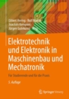 Elektrotechnik und Elektronik in Maschinenbau und Mechatronik : Fur Studierende und fur die Praxis - eBook