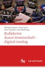 Kollektive Autor:innenschaft - digital/analog - eBook
