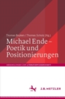Michael Ende - Poetik und Positionierungen - eBook