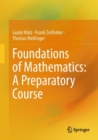 Foundations of Mathematics: A Preparatory Course - Book